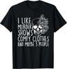 NEW LIMITED! I Like Murder Show Comfy And Maybe 3 People Tee - MADE IN USA