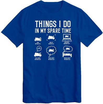 Dinge, die ich in meiner Freizeit tue Fahrrad Motorrad Motorrad Biker Fahrer Fahren T-Shirt