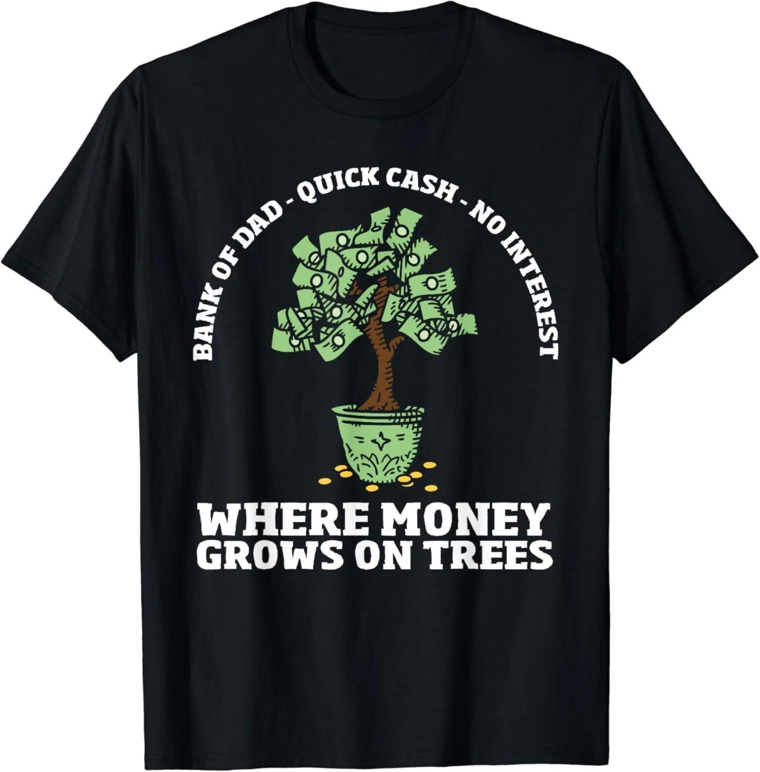 Dads Money Sarcasm Lover Funny Dad Jokes - Bank Of Dad Gift Unisex T-Shirt L