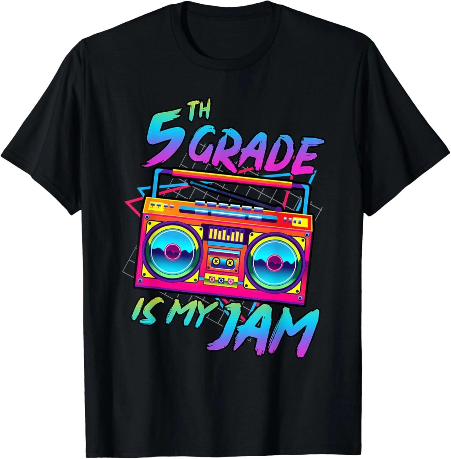 

5th Grade Is My Jam First Day Of School Funny Retro Teacher Gift Unisex T-Shirt XL