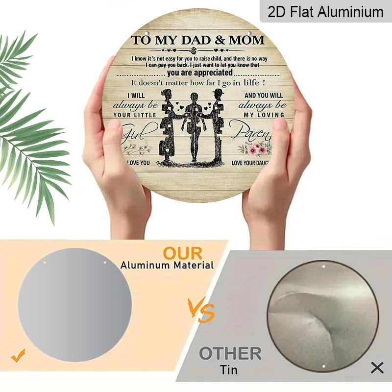 2D Flat, 1pc Round Aluminum Metal Sign, To My Dad & Mom from Daughter, Family Appreciation Quote with Parents & Child Silhouette, Heartwarming