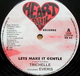 

12inch Record TRICHELLE Lets Make It Gentle HS02 Heart Soul 1996 UK SoulFunk Used