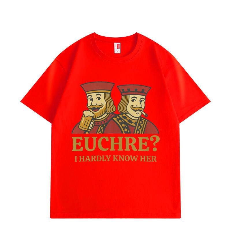 Funny Euchre Meme Graphic T-shirt Men Women Summer Fashion Vintage Short Sleeve T-shirts High Quality CottonT Shirt