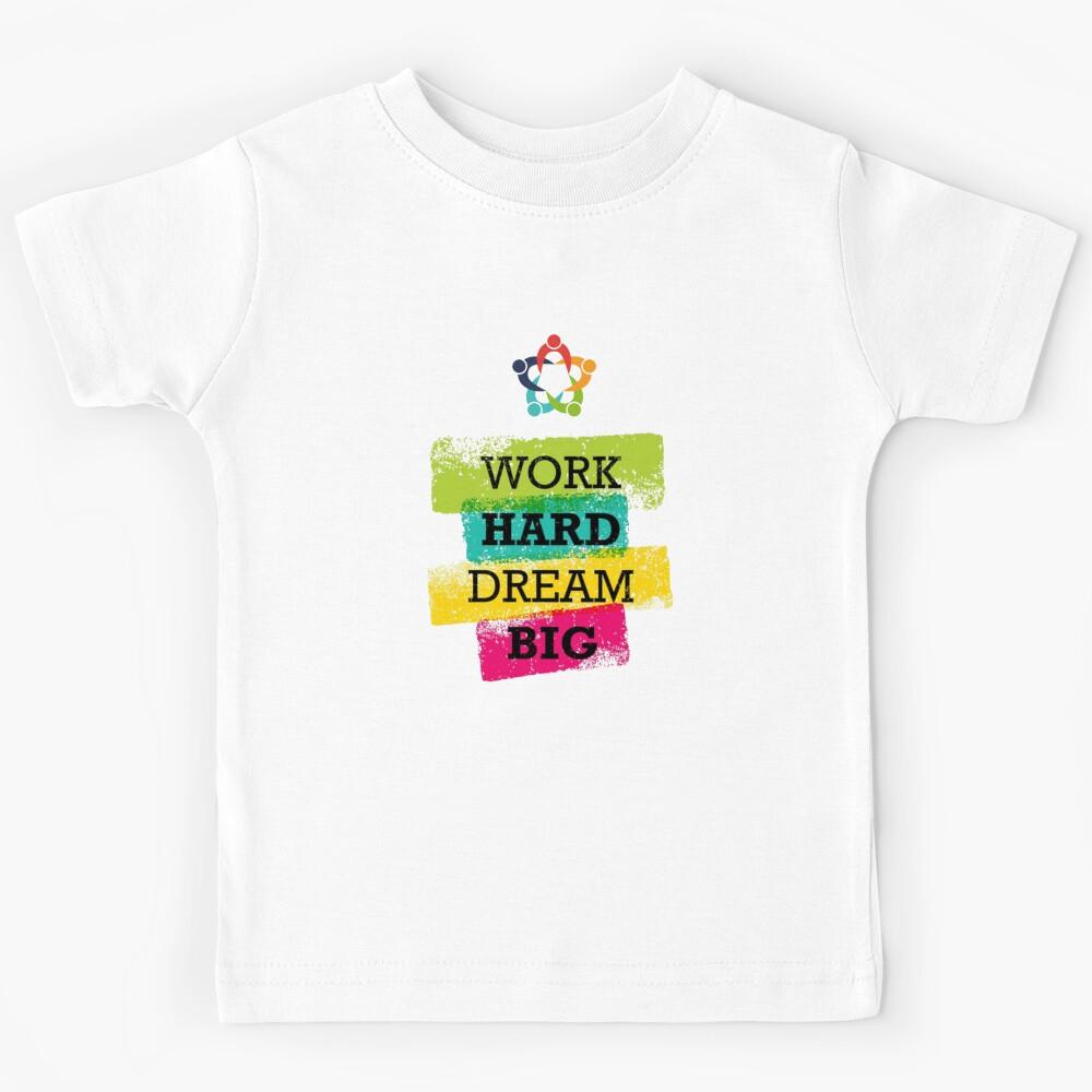 Work Hard Dream Big (WHDB) Kids T-Shirt 140