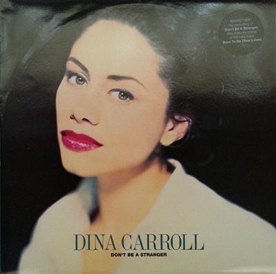 12inch Record DINA CARROLL - Don't Be A Stranger 5803891 A&M PM, A&M Rec 1993 UK Dance & Electronica Used
