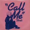 7inch Record BLONDIE  Call Me CHS2414 CHRYSALIS 1980 UK Rock Used
