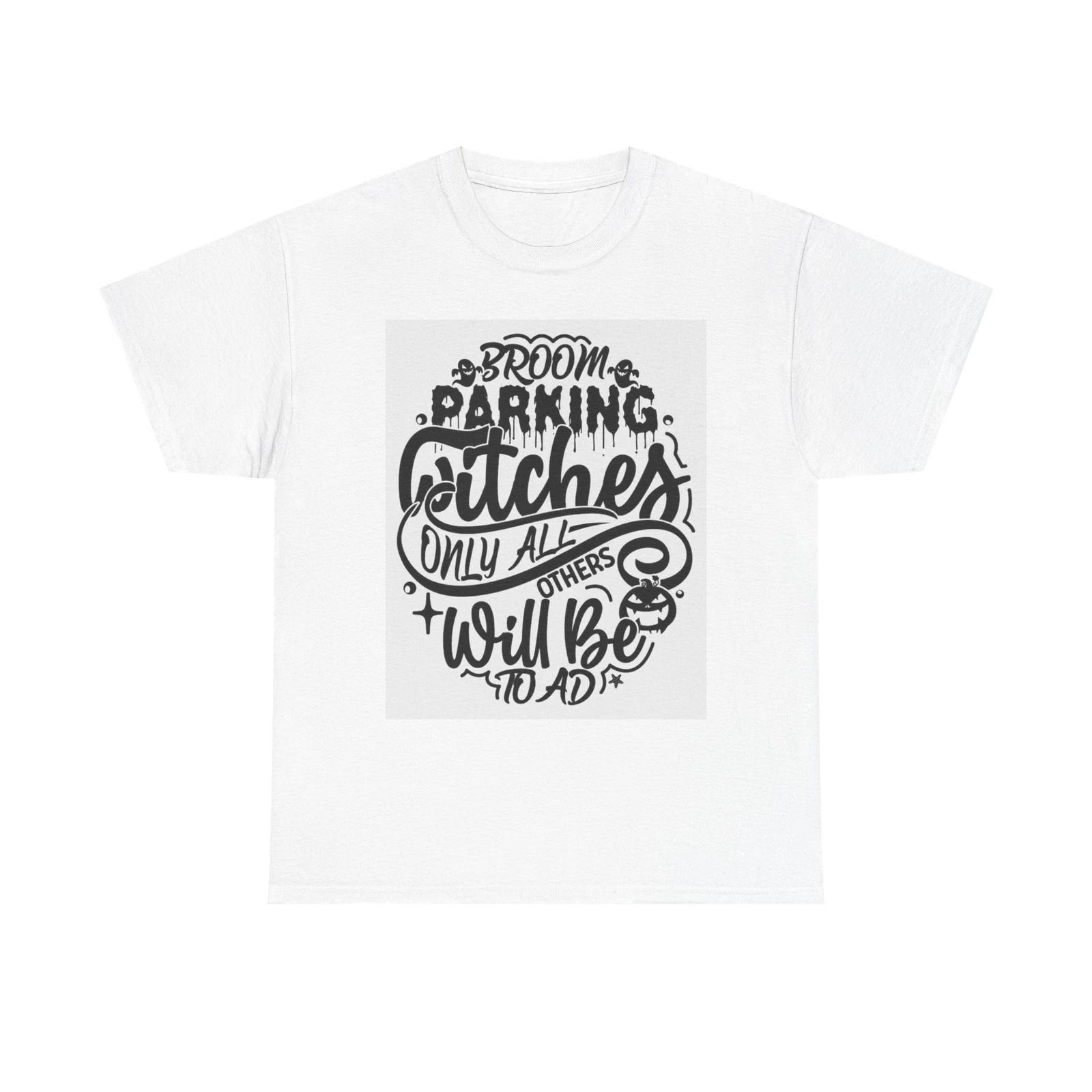 Men s and Women s T-shirts Witch Broom Parking XL