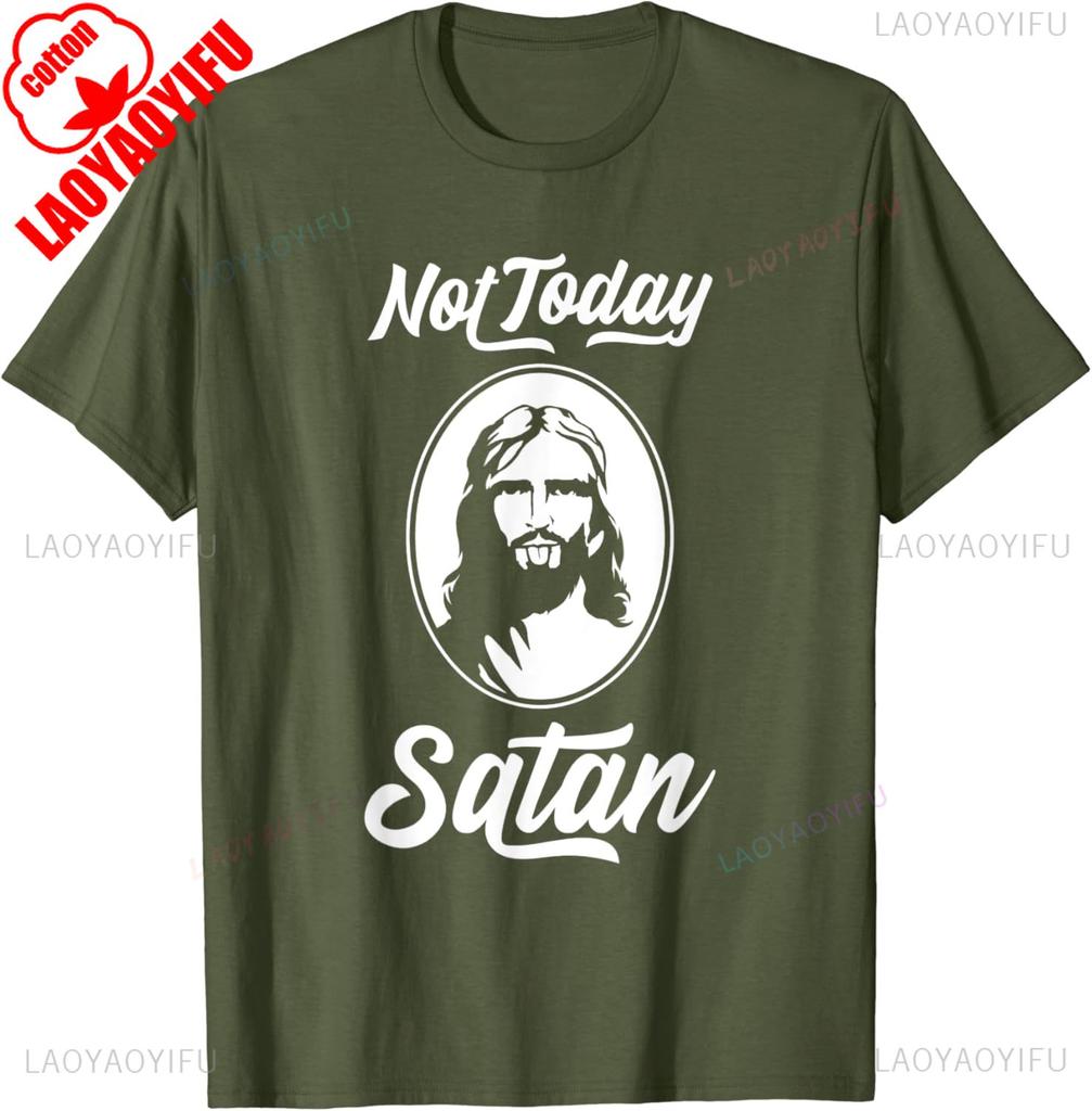 Vintage Classic Fashion Streetwear Crewneck Adult Shortsleev Not Today Satan Funny Saying Jesus Gift Unisex Printed Tshirt Tops