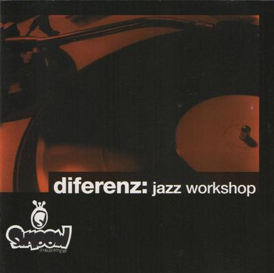 CD DIFERENZ - Jazz Workshop  SDW0052 Shadow Records 1995 US Dance & Electronica Gebraucht