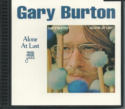 CD GARY BURTON - Alone At Last 32115 32 Jazz 1999 US Jazz Used