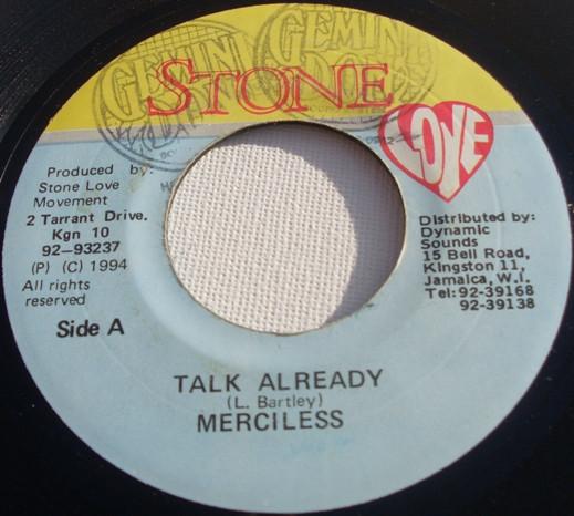 

7inch Record MERCILESS Talk Already NONE Stone Love 1994 Jamaica Reggae Ska Dub Used