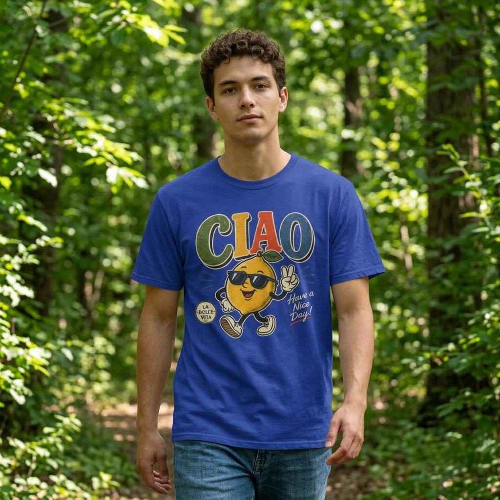 Ciao Positive Engaging Character T-Shirt Fun Gift La Dolce Vita Have Nice Day S