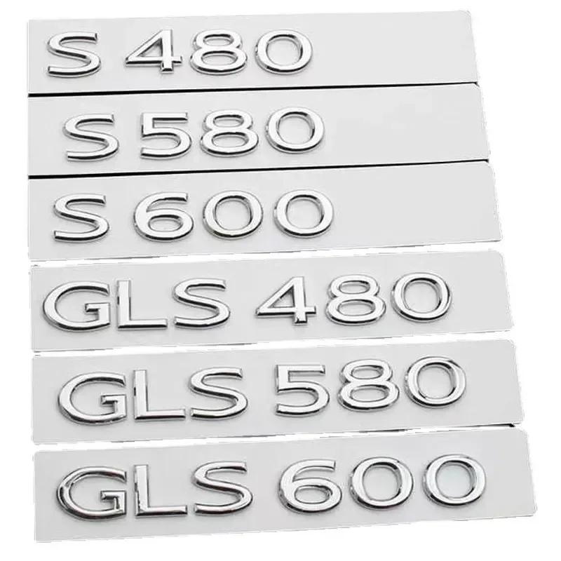 3D ABS For Mercedes-Benz series trunk label GLS 400 450 480 500 600 680 S480 580 600 badge modified accessories decorate decal