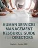 Libro Human Services Management Resource Guide for Directors