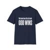 We Know How This All Ends T-Shirt Christian Faith Inspirational