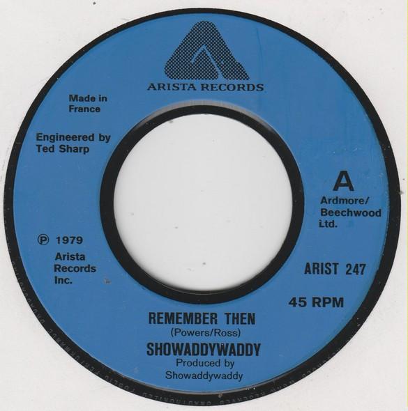 

7inch Record SHOWADDYWADDY Remember Then ARIST247 Arista 1979 UK Rock Used