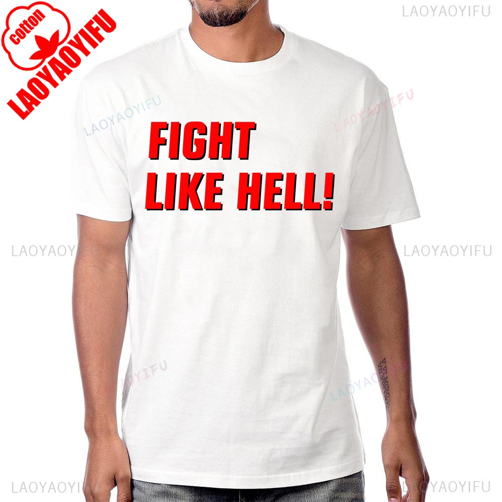 Fight Like Hell Support Postal Workers Support Workers Save USPS Tshirt Casual Cotton Streetwear Short Sleeve Summer Man Tshirt