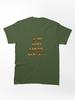Age of Mythology I'm Not Dead, YET!! Classic Unisex T-Shirt