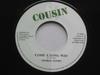 7inch Record GEORGE NOOKS  MAFIA  FLUXY  Come A Long Way  Natural Fact Rhyt COUD51 Cousin UK Reggae Ska  Dub Used