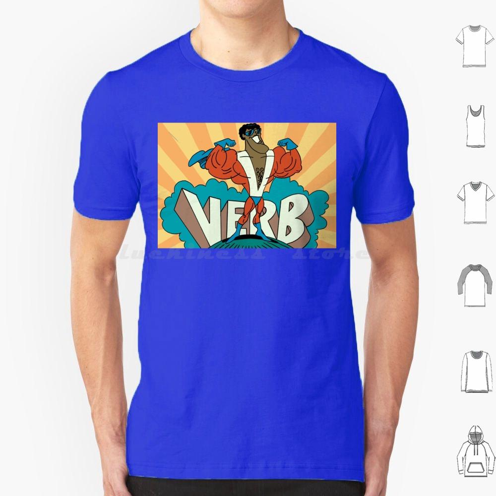 Verb T Shirt 6xl Cotton Cool Tee Schoolhouse Saturday Morning Cartoons Cartoon Cartoons Animation Animated 1970s Pop Culture