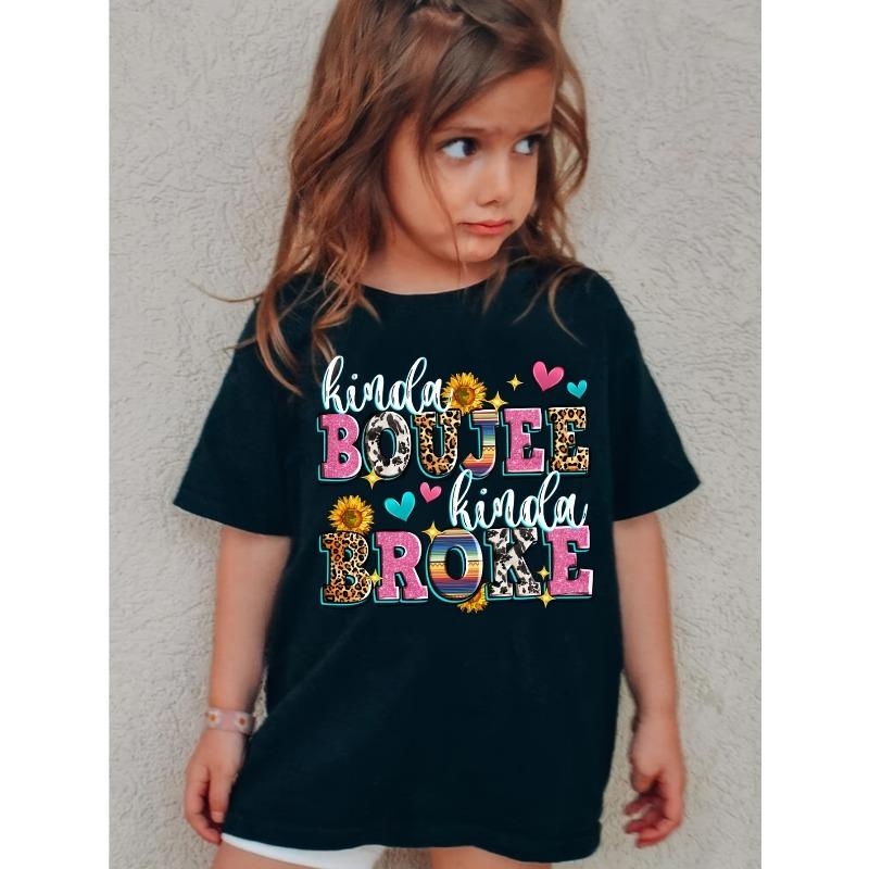 European sizes KINDA BOUJEE KINDA BROKE - Girls T-Shirt - Fashionable And Comfortable Round Neck Short Sleeve 110 чёрный
