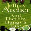 And Thereby Hangs A Tale by Jeffrey Archer Paperback Book 9781035040735