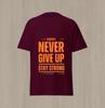 Individuelles Stay Strong Grafik-T-Shirt Design Unisex Jersey Kurzarm-T-Shirt
