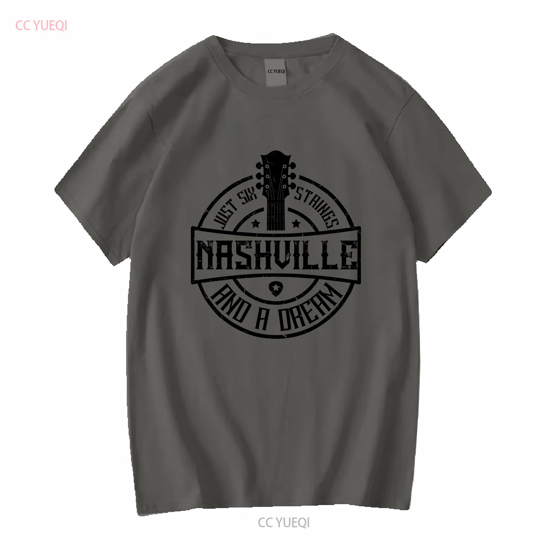 

Music Nashville with Nashville Six Strings and a Dream Guitar T shirt Vintage Design Premium Comfort Ideal for Enthusiasts 4XL