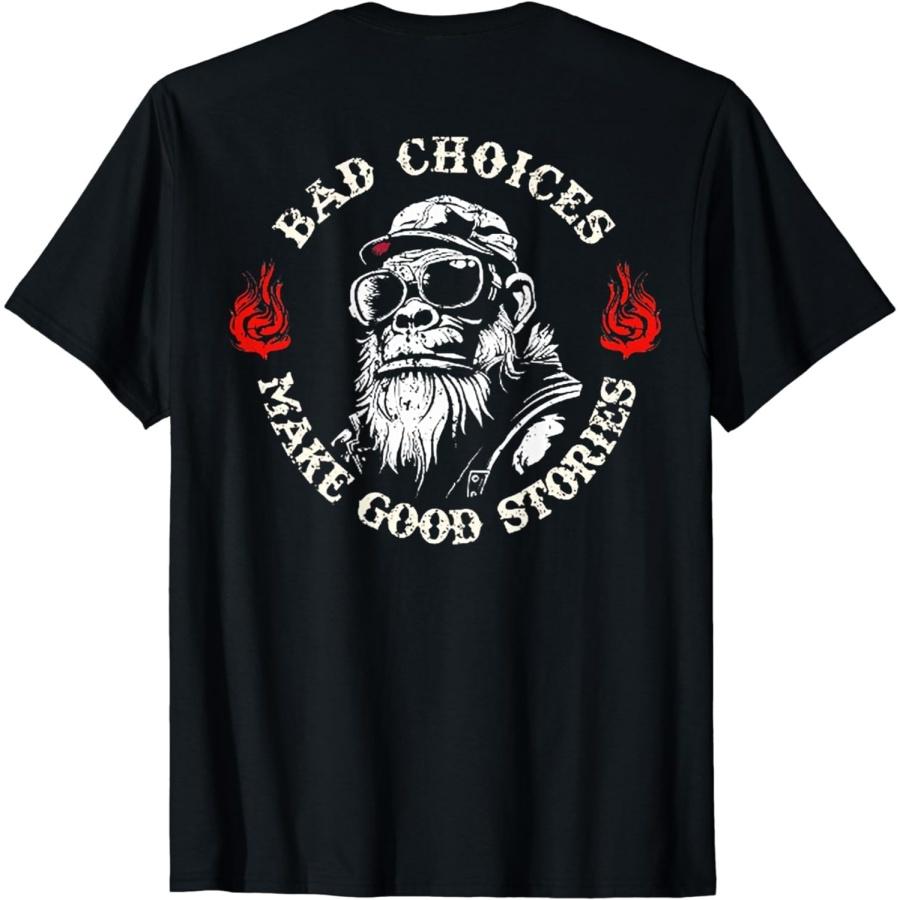 

YYUUYUU Monkey Bad Choices Make Good Stories (on Back) T-Shirt XXXXXL різнокольоровий