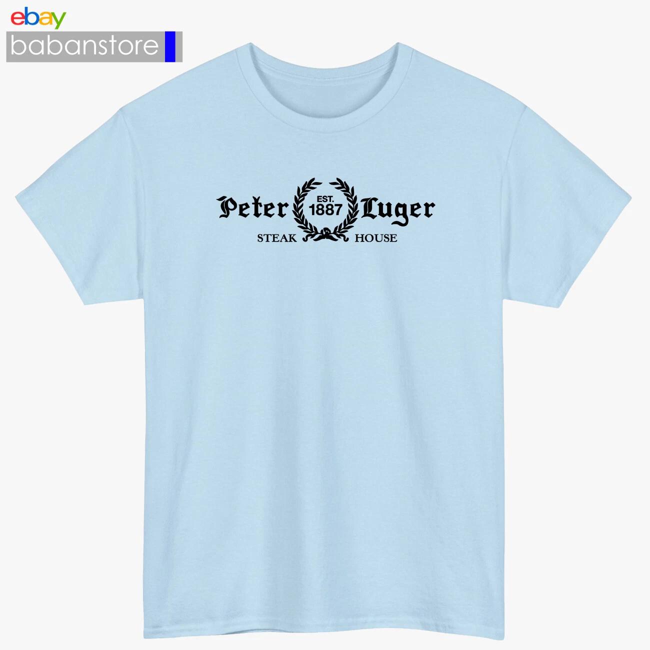 

Peter Luger Steakhouse Logo Black/White/Grey/Navy/Red/Light Blue T shirt S-5XL 4XL