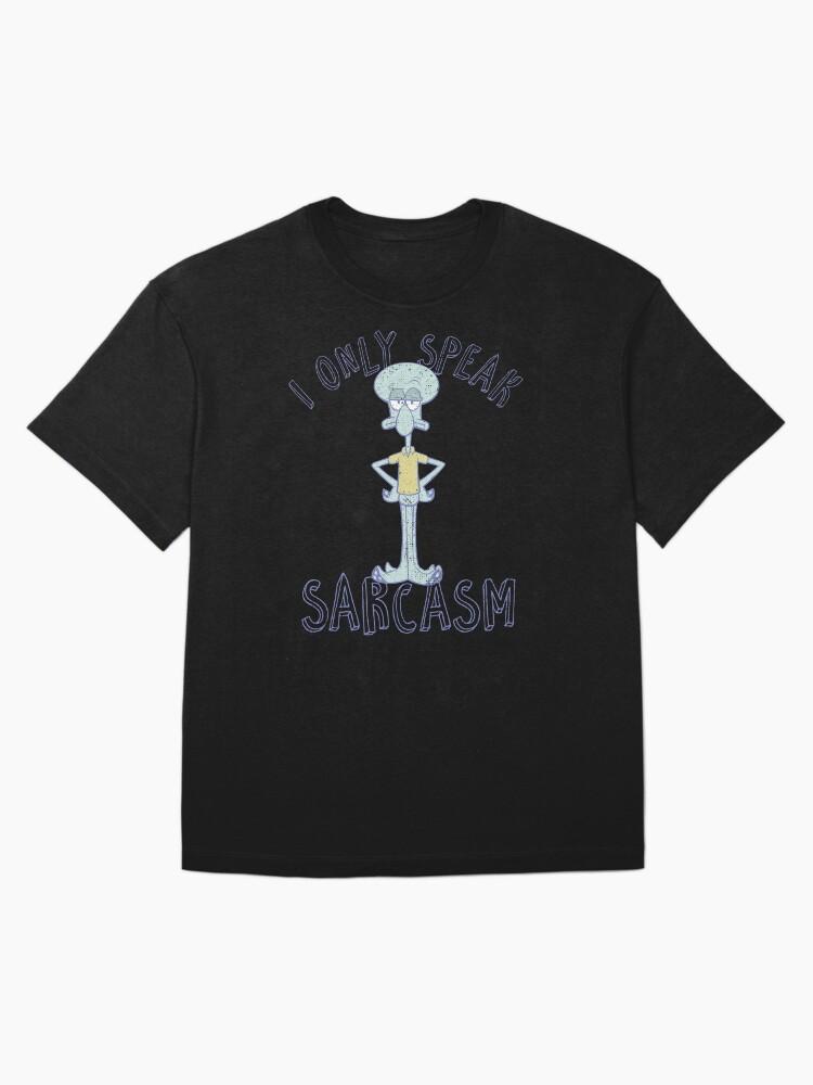 SpongeBob SquarePants SpongeBob SquarePants Squidward Sarcasm Oversized T-Shirt