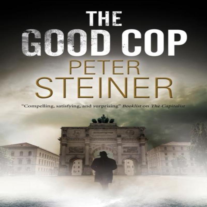 The Good Cop by Peter Steiner Paperback Book 9781780296159