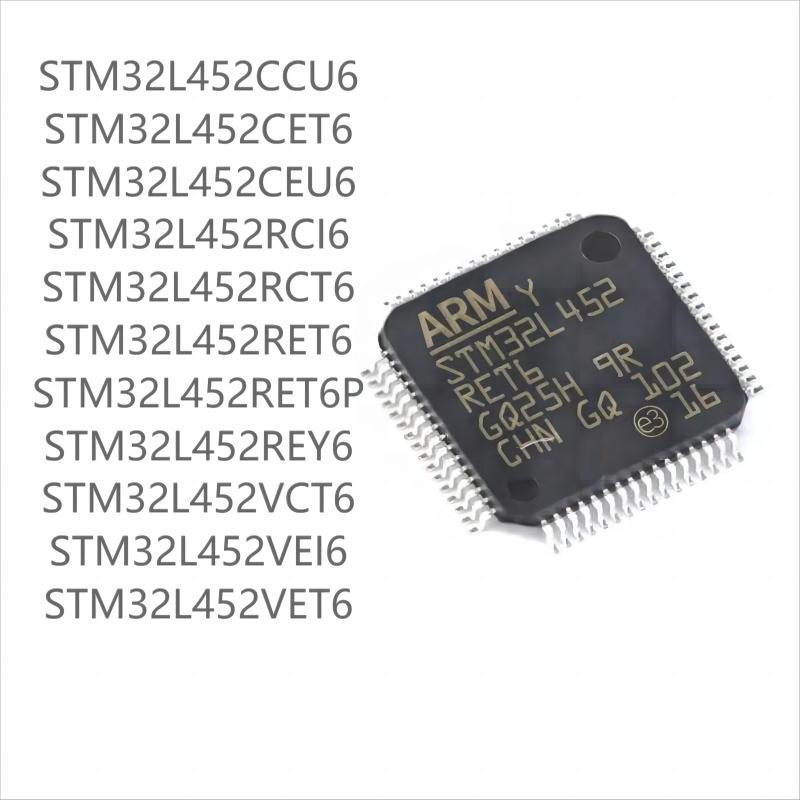 

100PCS новий STM32L452seriesCCU6 CET6 CEU6 RCI6 RCT6 RET6P REY6 VCT6 VEI6 VET6 STM32L452RET6P(50pcs)