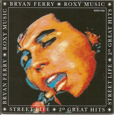 CD BRYAN FERRY / ROXY MUSIC - Street Life - 20 Great Hits 40VD1102 EG 1987 Japan Rock Used