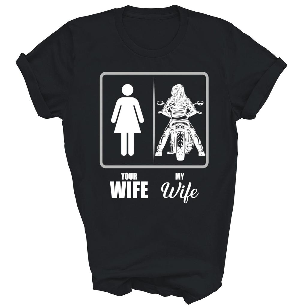 Your Wife My Wife Biker motorcycle Unisex Shirt Gift