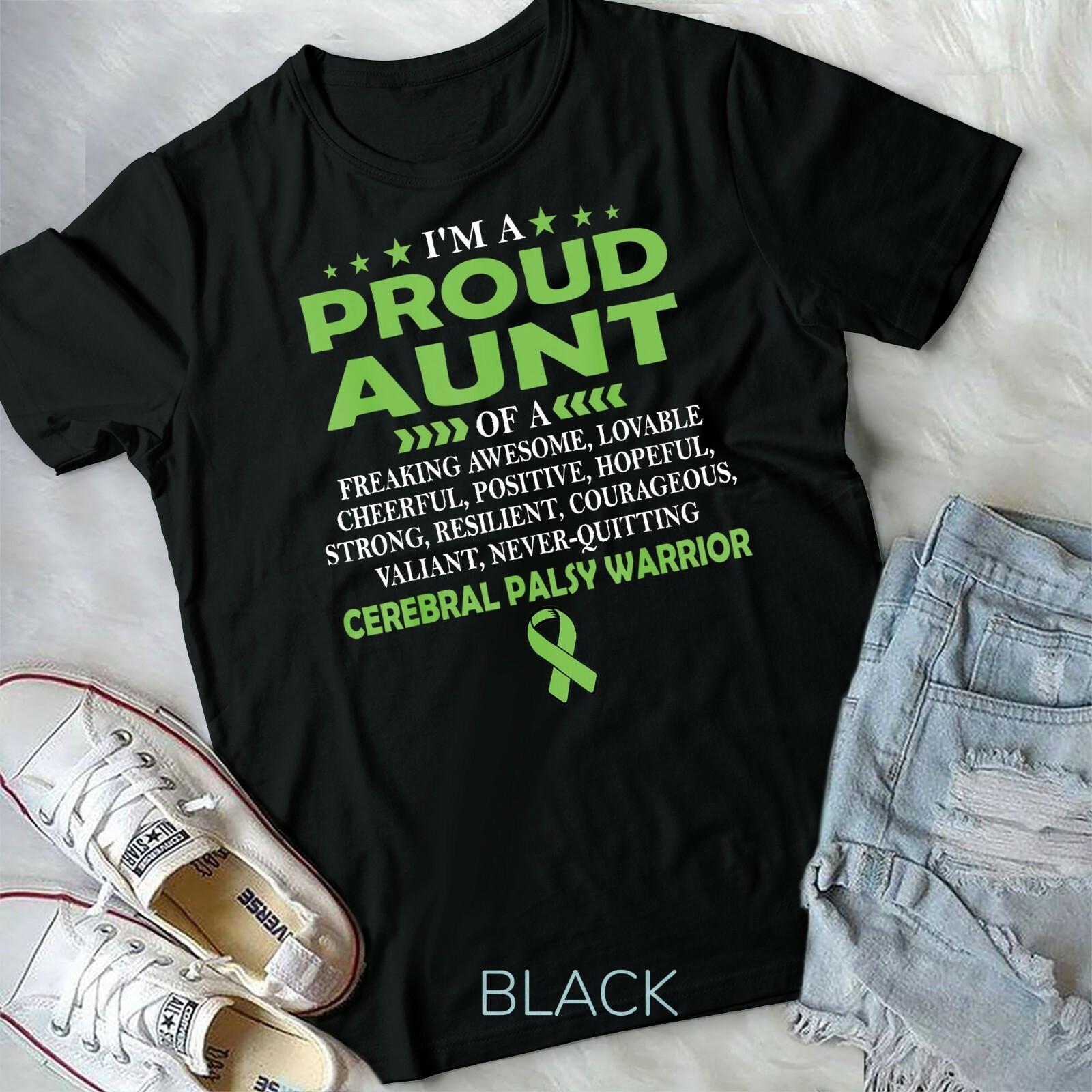 I m proud aunt of cerebral palsy warrior T-shirt Unisex T-shirt XXL