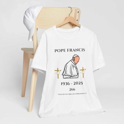 Pope Francis 1936-2025 Shirt, Memorial Unisex T-shirt Full Size S-5XL M391 Unisex T-Shirt