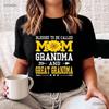 Blessed To Be Called Mom Grandma, Great Grandma Mothers Day T-shirt Present