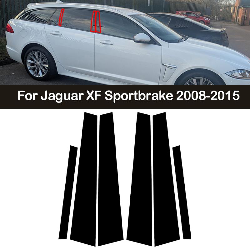 6pcs/set Glossy Black Window Door Deal B C Pillar Post Cover Sticker For Jaguar XF Sportbrake 2008-2015