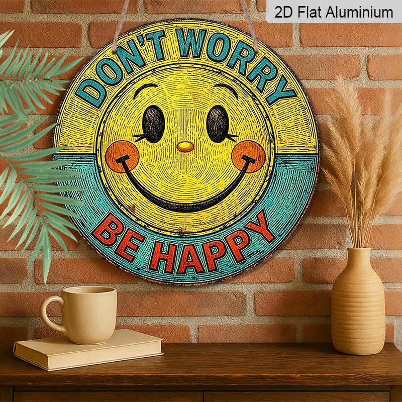 2D Flat, 1pc Round Aluminum Hanging Sign - "Don't Worry Be Happy" Retro Smiley Face Metal Wall Art, Vintage 70s Groovy Style, Perfect for Boho Home