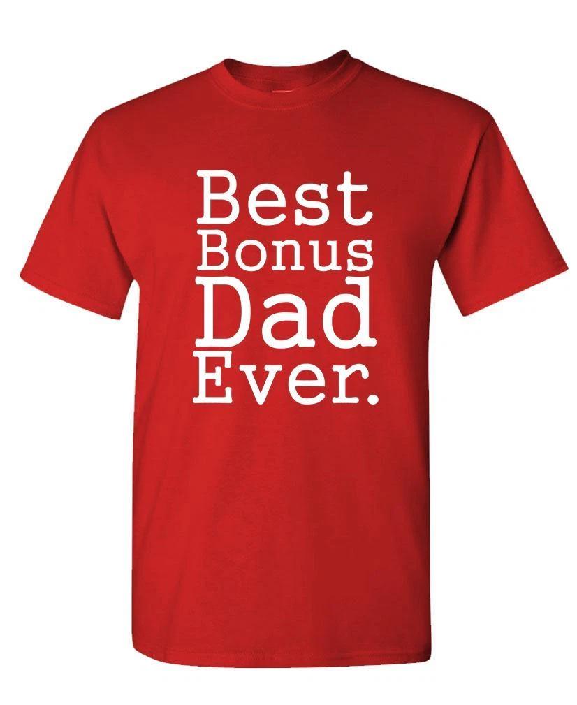 BEST BONUS DAD Ever - Unisex Cotton T-Shirt Tee Shirt 3XL