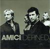 CD AMICI FOREVER  Defined 82876724762828 RCA Victor RCA 2005 Europe Dance  Electronica Used