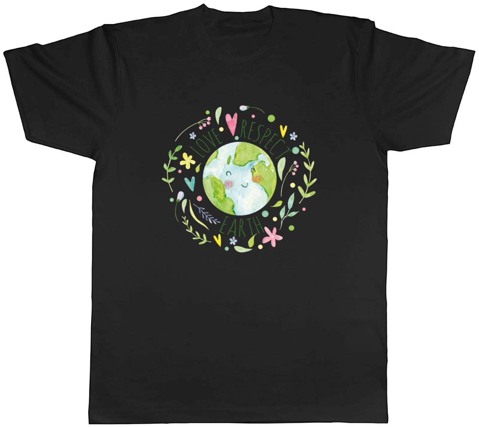 Love Respect Earth Mens T-Shirt Climate Change Global Warming Unisex Tee Gift XS