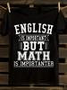 Funny Math Joke T-Shirt