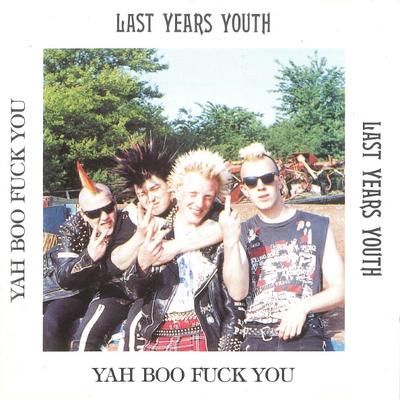 CD LAST YEARS YOUTH - Yah Boo Fuck You STEPCD106 Step-1 Music 1997 Japan Rock Used