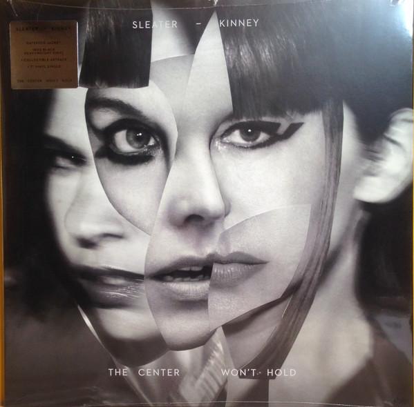 

LP Record SLEATER-KINNEY - The Center Won t Hold MP431 Mom + Pop 2019 US Rock