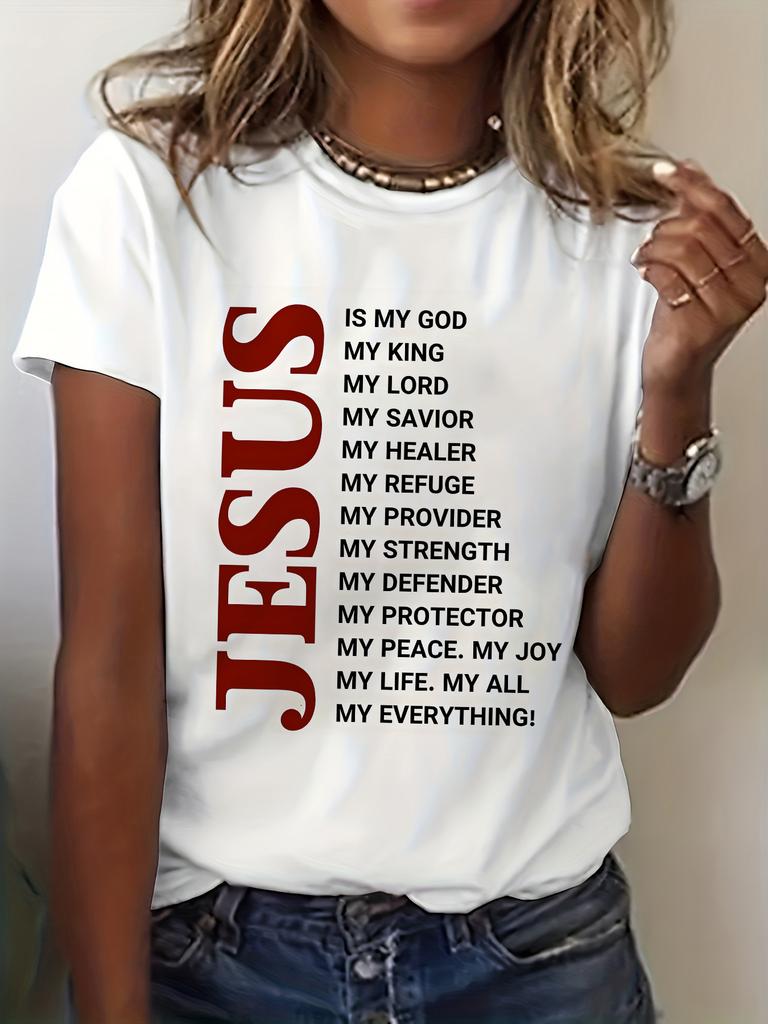 Jesus Is My God My King My Lord My Savior T-shirt