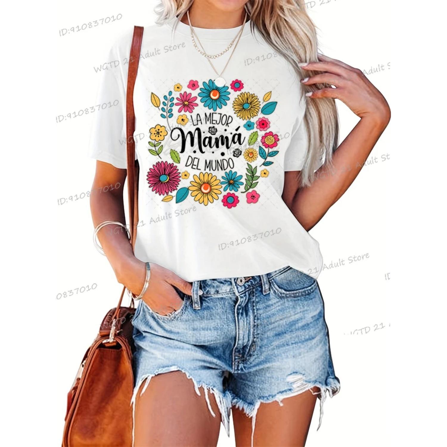 2025 Spanish Mothers Day T-shirt Women Retro Floral Mama Design Tops Tees La Mejor Mama Del Mundo Funny Floral Mom Gift Tshirts S