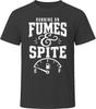 Running On Fumes And Spite T-Shirt