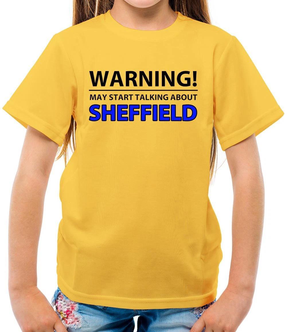 Warning Talk About Sheffield Blues - Kids T-Shirt - FC Owls Wednesday Love Fan 110